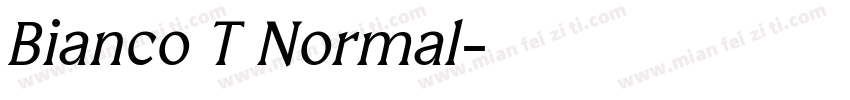 Bianco T Normal字体转换